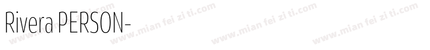 Rivera PERSON字体转换
